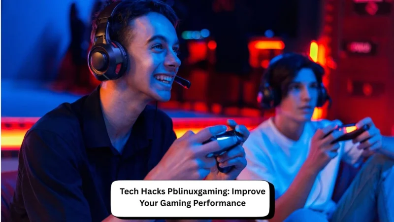 Tech Hacks PBLinuxGaming: Improve Your Gaming Performance