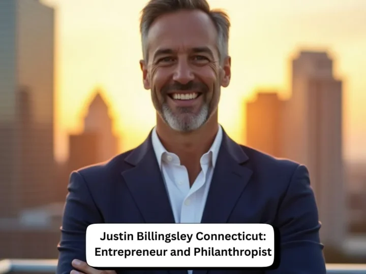 Justin Billingsley Connecticut: Entrepreneur and Philanthropist