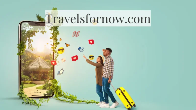A Complete Guide Inspired by TravelsForNow.Com: Destinations, Tips, and Smart Planning